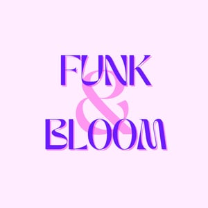 Funk & Bloom
