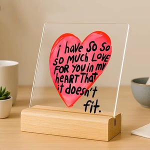Acrylic plaque with the message 'So Much Love'