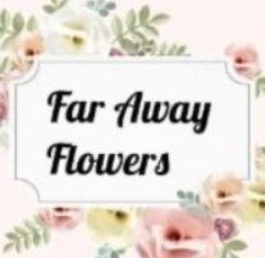Far Away Flowers